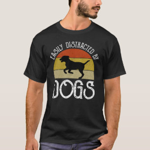T-shirt Facilement Distrait Par Les Chiens