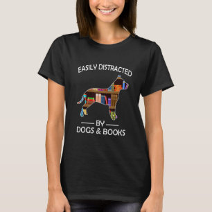 T-shirt Facilement distrait par les chiens et les livres