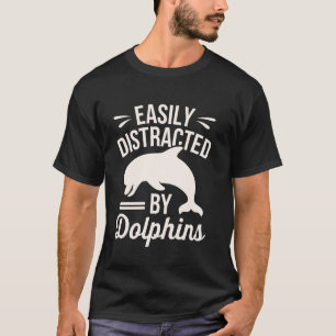 T-shirt Facilement Distrait par les Dauphins Amoureux de D