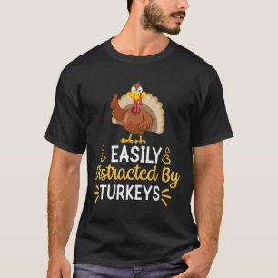 T-shirt Facilement Distrait Par Les Dindons