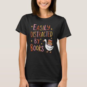 T-shirt Facilement Distrait par les Livres – Jolie Oie ave