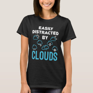 T-shirt Facilement distrait par les nuages Météorologie mé