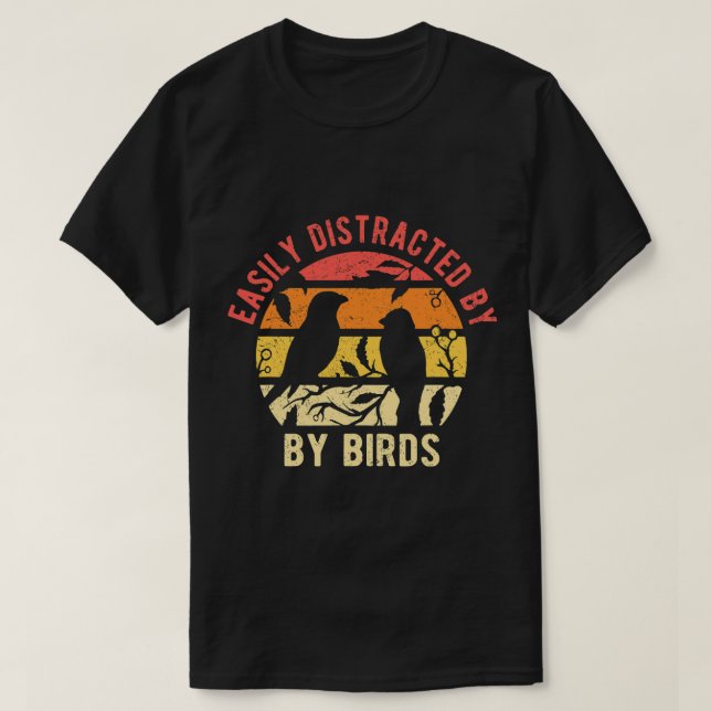 T-shirt Facilement Distrait Par Les Oiseaux (Design devant)