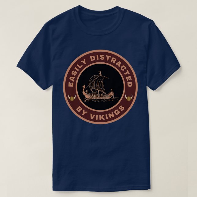 T-shirt Facilement distrait par les Vikings (Design devant)