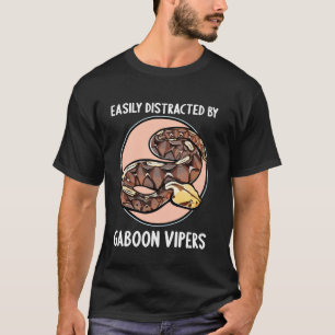 T-shirt Facilement distrait par les vipères du Gabon. Vipè