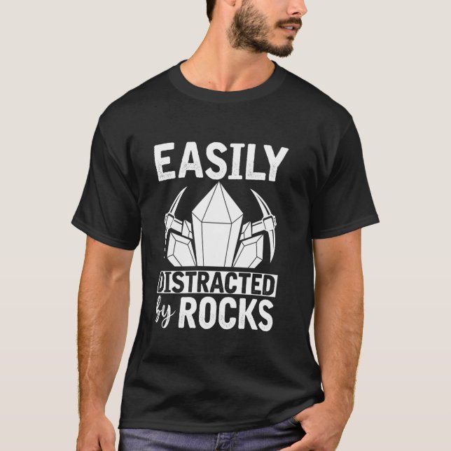 T-shirt Facilement Distrait Par Rocks Rock Collector Funny (Devant)