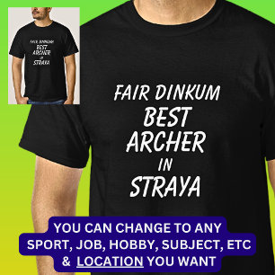 T-shirt Fair Dinkum MEILLEUR ARCHER à Straya