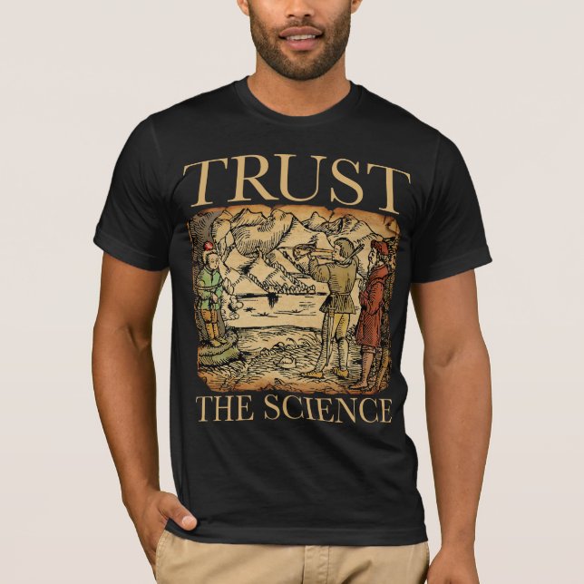 T-shirt Faire confiance à la science - Fantaisie science (Devant)