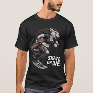 T-shirt Faire de la planche ou mourir