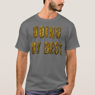 T-shirt Faire de mon mieux