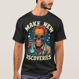 T-shirt Faire de nouvelles découvertes - Mad Scientist Sku