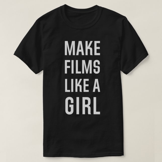 T-SHIRT FAIRE DES FILMS COMME UN L (Design devant)