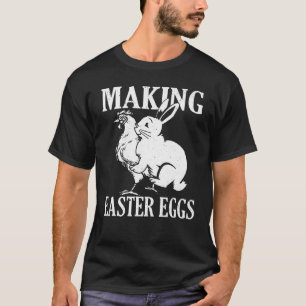 T-shirt Faire Des Oeufs De Pâques Rude Lapin Et Poulet De