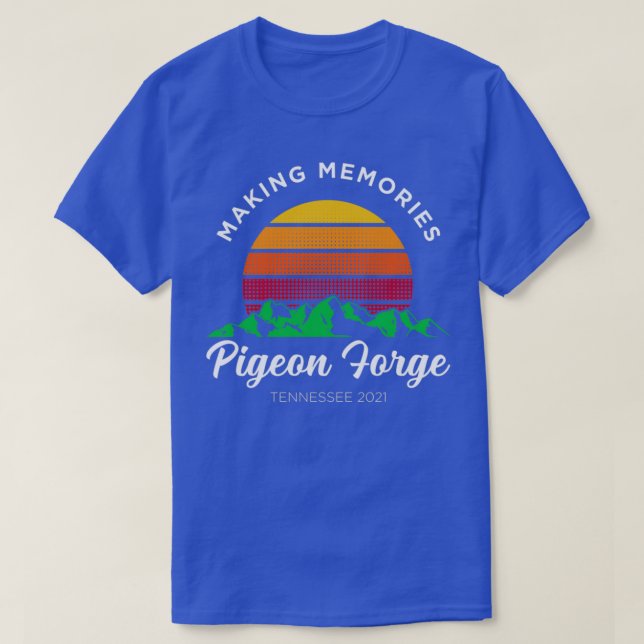 T-shirt Faire des souvenirs Pigeon Forge Vacation Familial (Design devant)