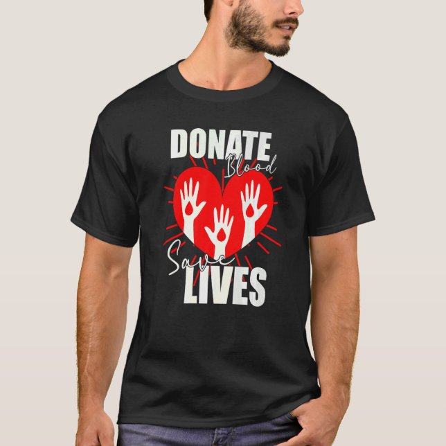 T-shirt Faire don de sang Sauver des vies Économie de vie  (Devant)