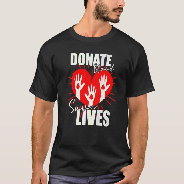 T-shirt Faire don de sang Sauver des vies Économie de vie  (Devant)