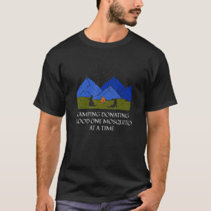 T-shirt Faire don de sang Un moustique Camping Humour de c