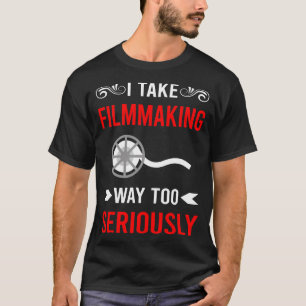 T-shirt Faire du cinéma sérieusement Réalisateur de films