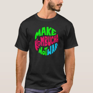 T-shirt Faire du Kombucha  