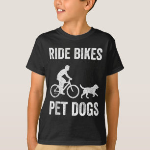T-shirt Faire du vélo caresser les chiens dicton drôle pou