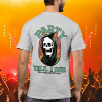 Faire la fête jusqu'à ma mort par Reaper Clothing
