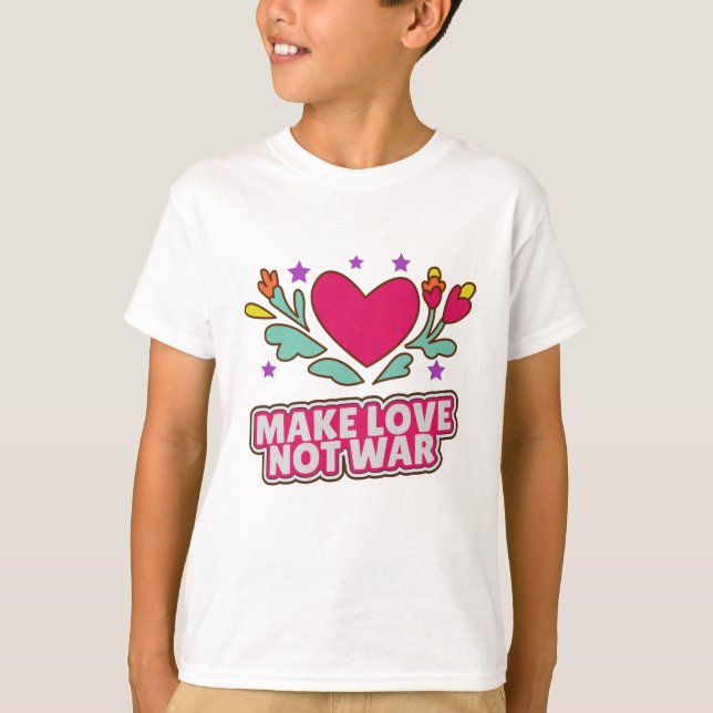 T-shirt Faire l'amour pas la guerre (Devant)