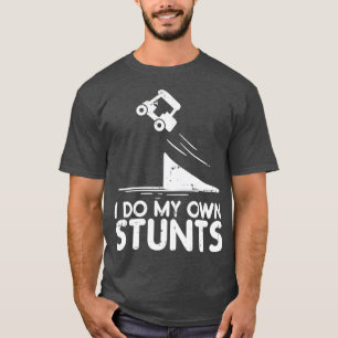 T-shirt Faire Mes Propres Stunts Golf Panier Funny Brossé