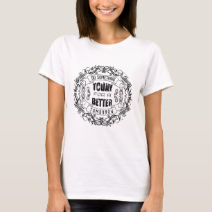 T-shirt Faire quelque chose aujourd'hui pour un avenir mei