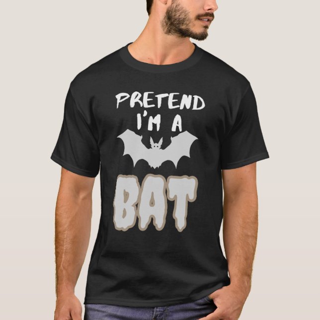 T-shirt faire semblant de lui une chauve-souris (Devant)