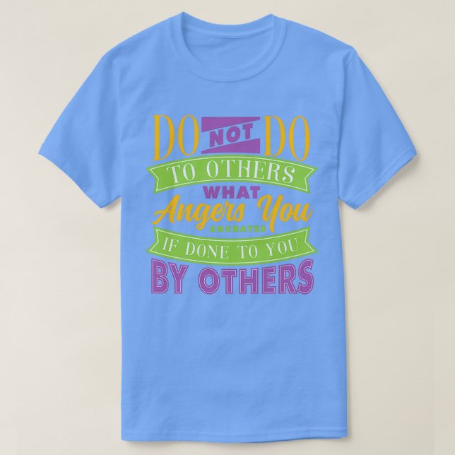 T-shirt Faire Sur D'Autres Citations (Design devant)