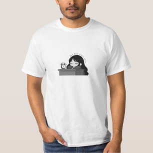 T-shirt Faire une sieste maintenant, paniquer plus tard Il
