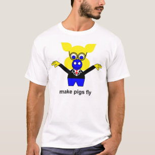 T-shirt Faire voler des cochons