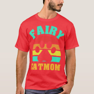 T-shirt Fairy Chat Maman Drôle ChatT-Chemise