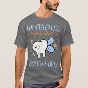 T-shirt Fairy Tooth Fairy Pediatrician Cute Dentist Dentis