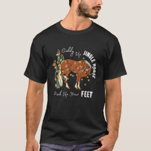 T-shirt Fais galoper cheval sonneur lève tes pieds Noël we