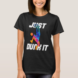 T-shirt Fais-Le ! Joueur de basket-ball Slam Dunk