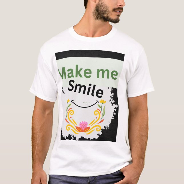 T-shirt Fais-moi sourire (Devant)