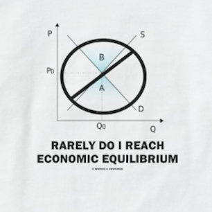 T-shirt Fais rarement j'atteins l'équilibre (l'économie)