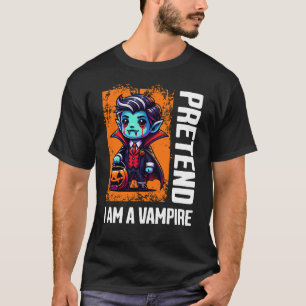 T-shirt Fais semblant que je suis un vampire