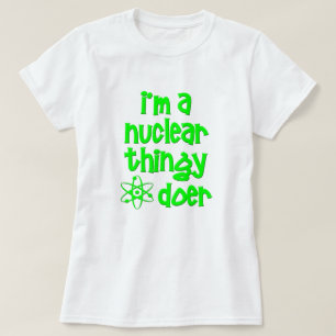 T-shirt Faiseur nucléaire
