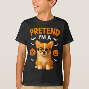 T-shirt Faisons comme si j'étais un Corgi Drôle de tenue p