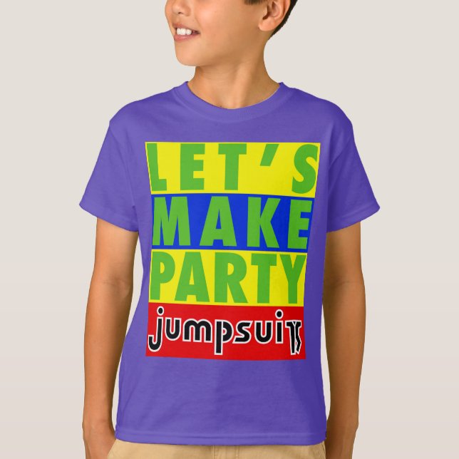 T-shirt Faisons la chemise de partie conçue par six ans (Devant)