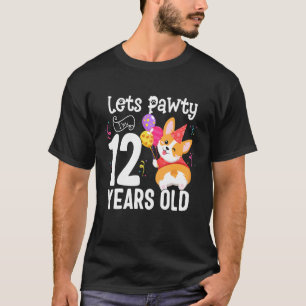 T-shirt Faisons la Fête Je Suis un Corgi de 12 Ans 12ème A