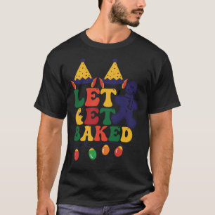 T-shirt Faisons-nous cuire Noël Gingerbread Cookie