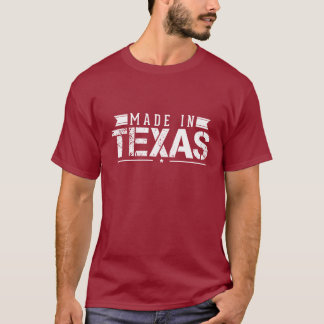 T-shirt "Fait chemise dans Texas"