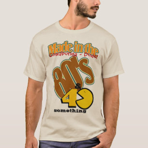 T-shirt Fait dans les années 80 et 40 quelque chose