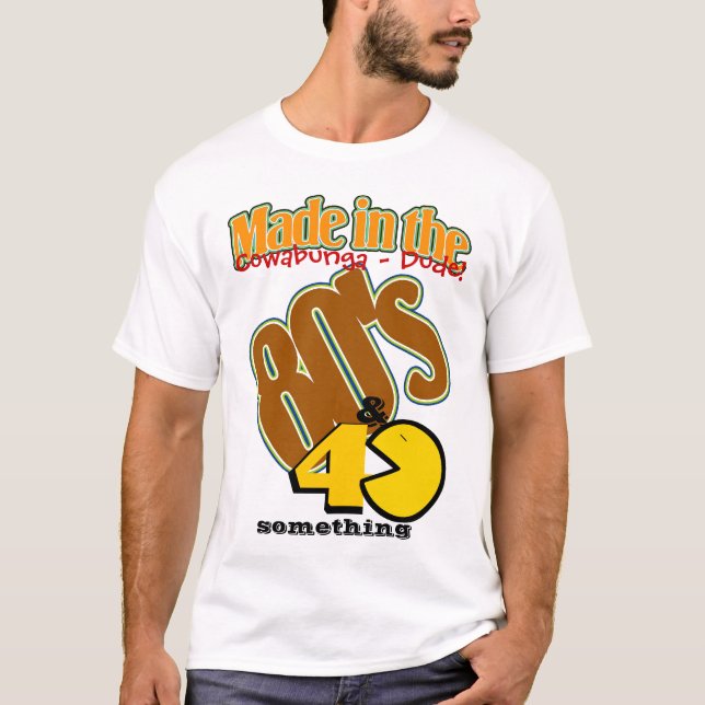 T-shirt Fait dans les années 80 et 40 quelque chose (Devant)