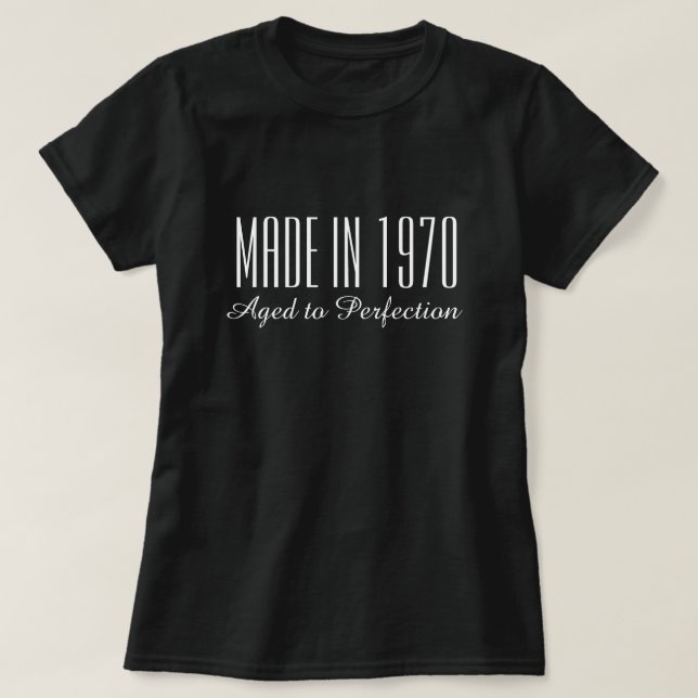 T-shirt Fait en 1970 Agé à la perfection drôle Anniversair (Design devant)