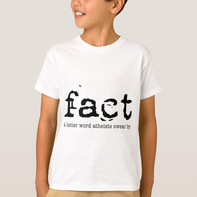 T-shirt FAIT - Les athées à quatre lettres jurent par (Devant)