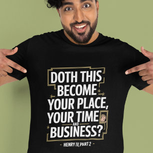 T-shirt Faites attention à votre propre entreprise : Citat